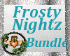 ~QI~Frosty Nightz Bundle