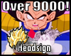 It's Over 9000! Headsign