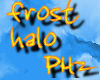 PHz ~ Frost Halo