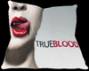 [KDM]True Blood Pillow