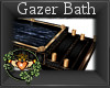 ~QI~ Gazer Bath