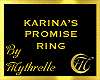 KARINA'S PROMISE RING