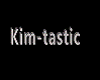 Kim-tastic