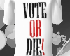 [KM] Vote or DIE!