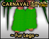 ! Carnaval Green Legs