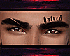 H | Hatred Brows