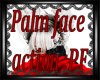 BB|Palm Face Action M|F