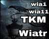 TKM - Wiatr