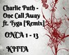 C.P-One Call Away(Remix)