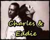 Charles & Eddie