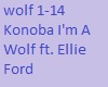 Konoba I'm A Wolf