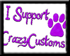 I Support Crazy Customs