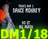 tones and i dance monkey