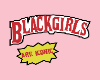 BlackGirls Are Iconic