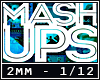 Mega Mash Remix 02