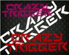 AD!-CrazyTrigger