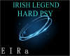HARD PSY-IRISH LEGEND
