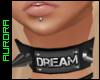 A| Dream Collar