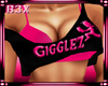 B3X- REQUEST Gigglez Top