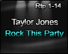Taylor Jones - Party