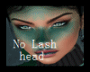 no lash head (Lias)