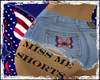 MISS ME 4TH JULY SHORTS