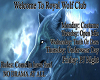 Royal Wolf Club Sign