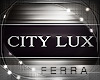 ~F~City Lux Sign