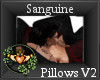 ~QI~ Sanguine Pillows V2