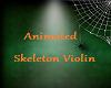 Animated Skeleton Violin