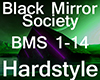 Black Mirror Society