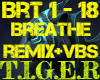 Breathe Remix + Vbs
