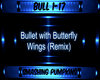 Bullet W/ Butterfly Wing