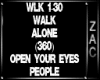 WALK ALONE (360)