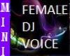 Female DJ Voice Box
