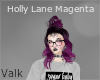 [VALK] HollyLane Magenta