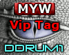 MYW666 VIP Tag