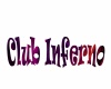 {LS} Club Inferno Sign