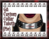 {Pie}Custom Collar - Tal