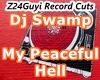 DJSwamp-My Peaceful Hell