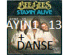 stayin alive + danse