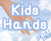 ❤ Perfect Kids Hands