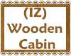 (IZ) Wooden Cabin
