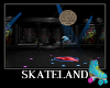 Skateland