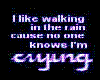 walkin in the rain