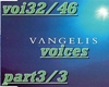 vangelis voices parti3/3