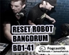 RESET ROBOT BANGDRUM 