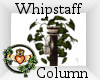 ~QI~ Whipstaff Column