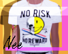 R:No Risk Tee