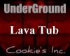 UnderGround Lava Tub